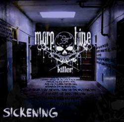 Morphine Killer : Sickening